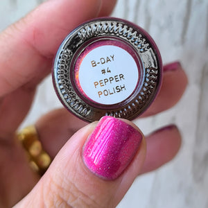 Pepper Polish - Bday #4