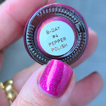 Load image into Gallery viewer, Pepper Polish - Bday #4