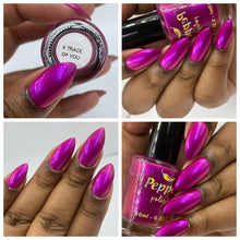Load image into Gallery viewer, PRE ORDER - Pepper Polish - A Trace of You