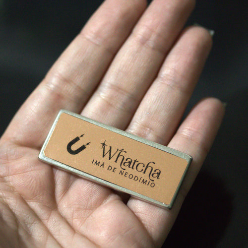 Whatcha - Big Bar Magnet